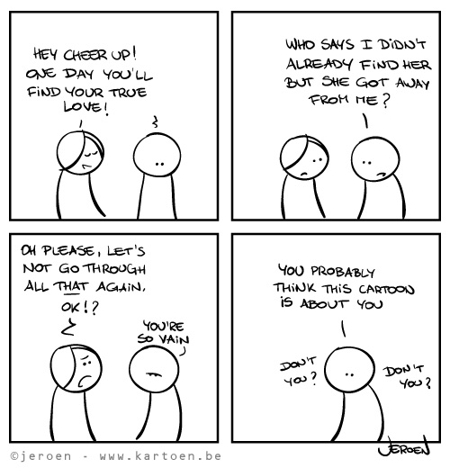 So vain